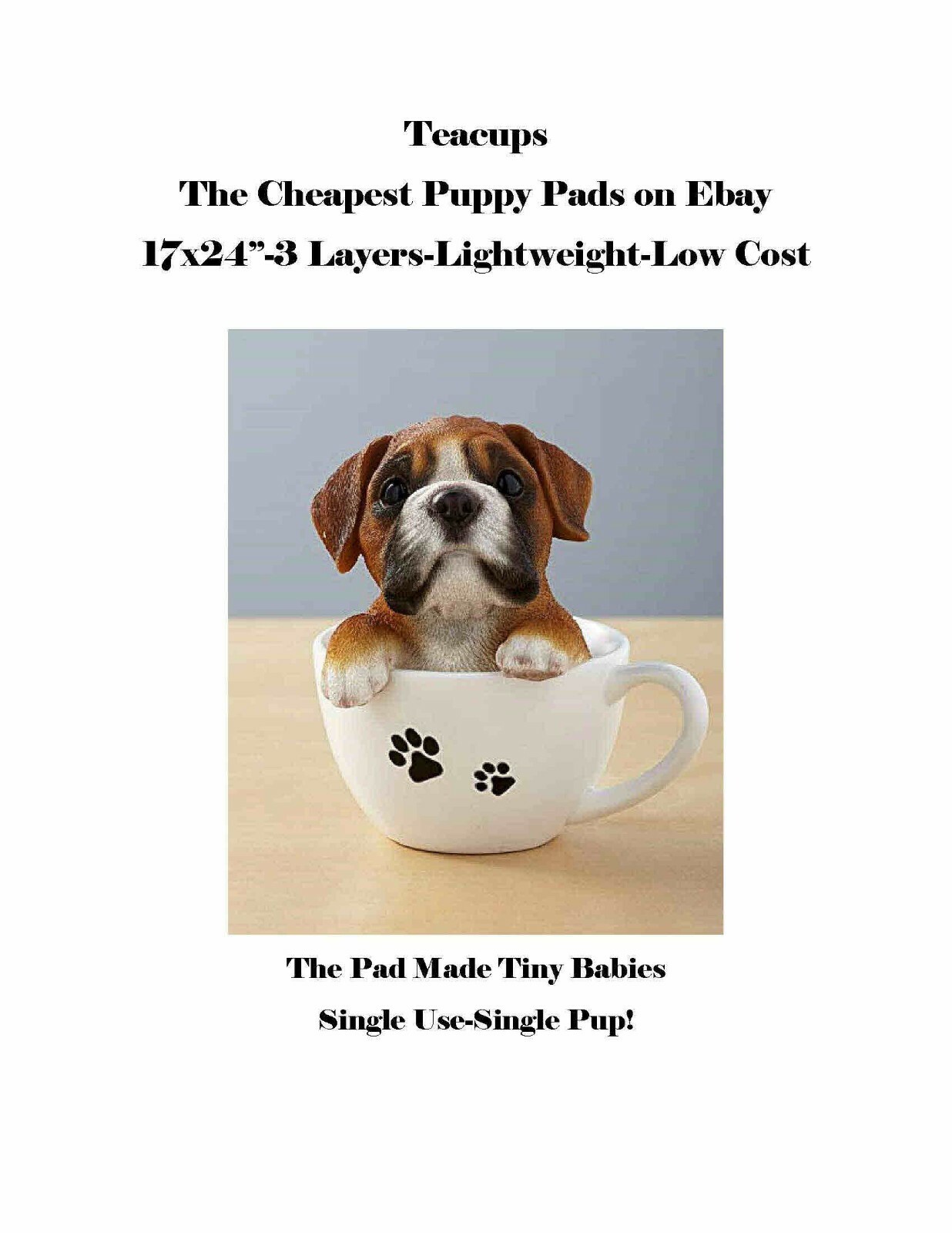 Teacups Puppy Training Pads Economy Grade 3-Layers-Lightweight-Piddle Pads 17×24