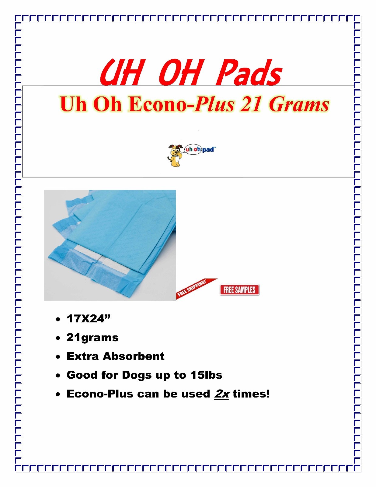 17×24″ 600ct Training Pads ECONO-PLUS for DOGS up to 15lbs 21 Grams FREE SAMPLES
