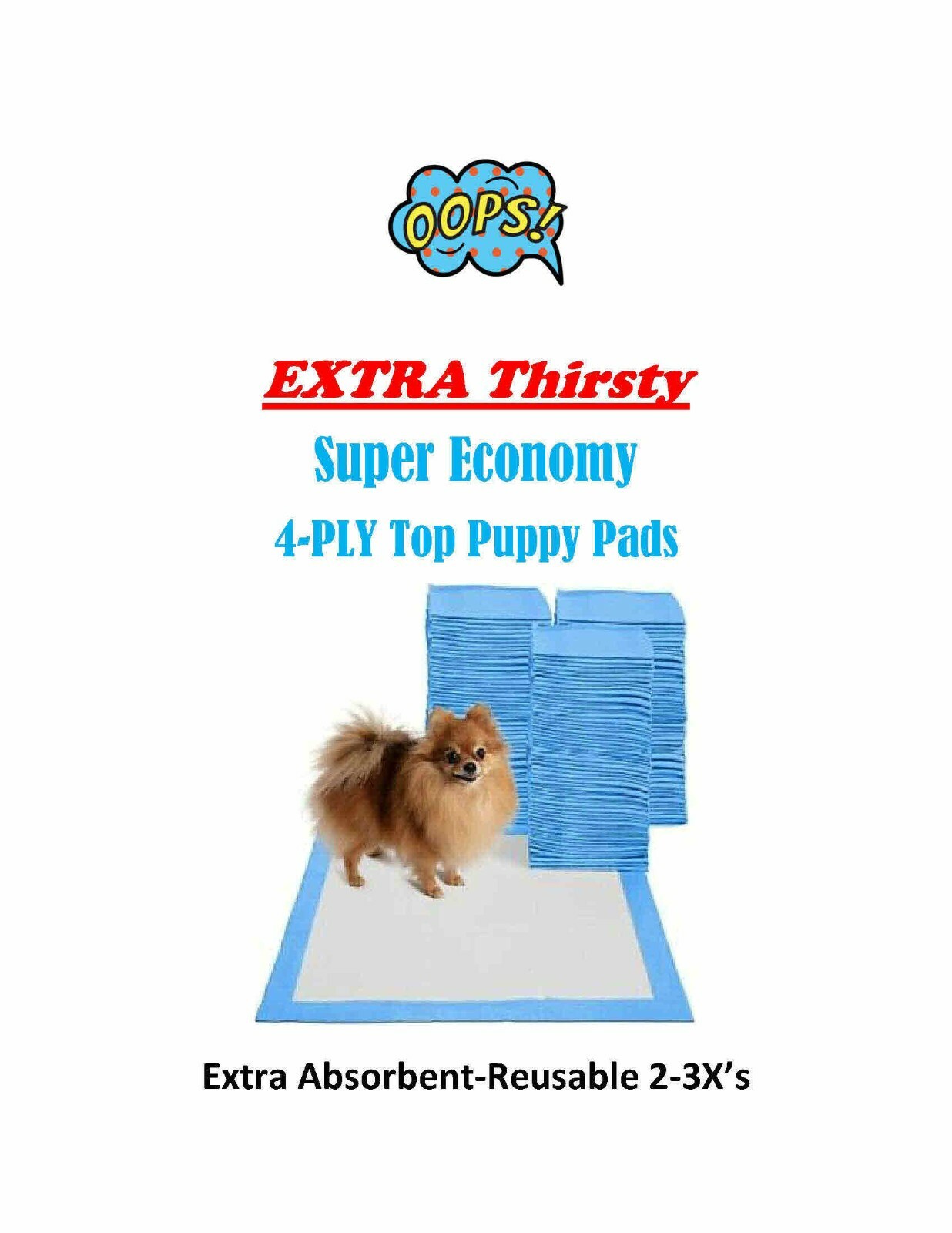 600 17×24″ Extra Thirsty Flat Top Extra Absorb Super Economy Puppy Piddle Pads
