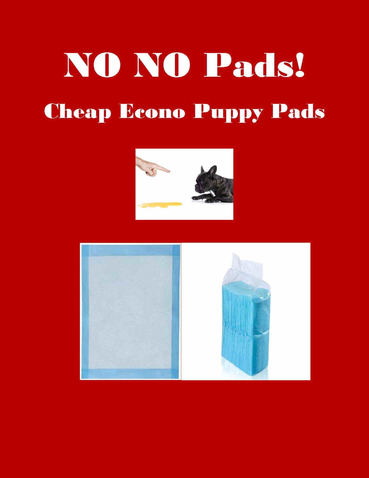 LOW COST Puppy PEE Pads Economy Grade & Quilted Asst’d Sizes Asst’d Quantities